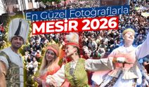 Birbirinden güzel fotoğraflarla Mesir 2026