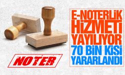 E-noterlik hizmetinden 71 bin kişi yararlandı