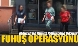 Manisa’da fuhuş operasyonu: Kırgız uyruklu 2 kadın sınır dışı edildi