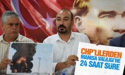 CHP’den Manisa Valiliğine 24 saat süre!