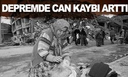 Deprem felaketinde acı gelişme... Can kaybı artıyor