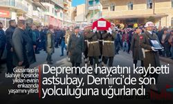 Depremde ölen astsubay, Demirci'de son yolculuğuna uğurlandı