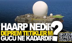 HAARP teknolojisi nedir, deprem yapabilir mi? HAARP nedir? HAARP gemisi ile ilgili bilgiler...