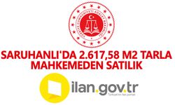 Saruhanlı'da 2.617,58 M2 Tarla Mahkemeden Satılık (Çoklu Satış)