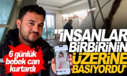 6 günlük bebek böyle hayat kurtardı...