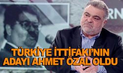 Ahmet Özal Cumhurbaşkanı adayı oldu