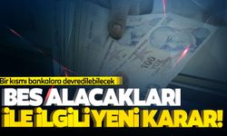 BES alacakları ile ilgili flaş karar