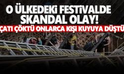 Festivalde yaşanan kaza ülkeyi ayağa kaldırdı! Çatı çöktü onlarca kişi kuyuya düştü