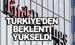 Fitch Türkiye’nin büyüme tahminini açıkladı!