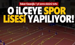O ilçeye spor lisesi yapılıyor  