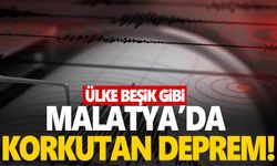 Malatya'da deprem! Ülke sallanmaya devam ediyor!