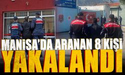 Manisa'da aranan 8 kişi jandarma dedektiflerinden kaçamadı