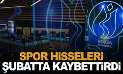 Spor hisseleri şubatta kaybettirdi