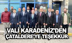 Vali Karadeniz'den Başkan Çataldere'ye teşekkür ziyareti