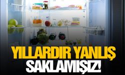 Yıllardır yanlış saklamışız! Bakteri kaynıyor!