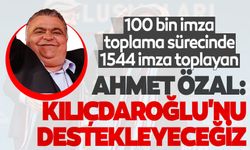 Ahmet Özal, Kemal Kılıçdaroğlu'nu destekleyecek