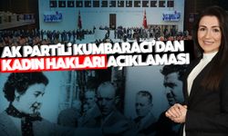 AK Partili Kumbaracı’dan kadın hakları açıklaması