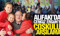 Alifakı'da Cengiz Ergün'e coşkulu karşılama