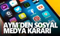 AYM’den sosyal medya kararı