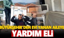 Manisa Büyükşehir, evi yanan aileye umut oldu