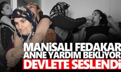 Fedakar anne sesini duyurmak istiyor