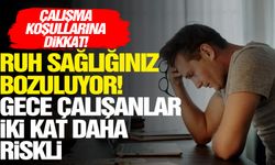 Çalışma koşullarına dikkat! Ruh sağlığınız bozuluyor!