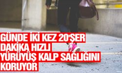 Günde iki kez 20'şer dakika hızlı yürüyüş kalp sağlığını koruyor