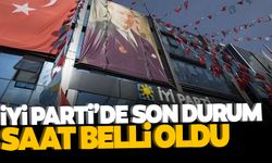 İYİ Parti'de flaş gelişme... Saat belli oldu