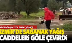 İzmir’de sağanak yağış hayatı felç etti