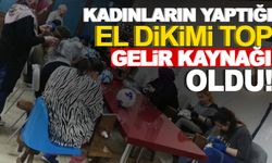 Kadınlar el dikimi topla gelir kaynağı sağlıyor