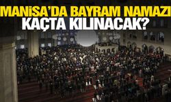 Manisa bayram namazı saat kaçta? İşte Manisa için namaz saati…