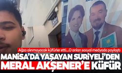 Skandal! Manisa'da Suriyeli sığınmacı Meral Akşener'e ağır küfürler etti!