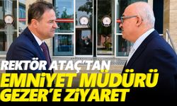 Rektör Ataç’tan Manisa İl Emniyet Müdürü Mesut Gezer'e hayırlı olsun ziyareti