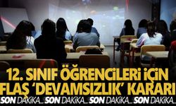 12.sınıf öğrencileri için devamsızlık kararı