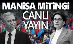 CANLI Meral Akşener ve Mansur Yavaş Manisa'da konuşuyor