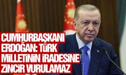 Cumhurbaşkanı Erdoğan: Türk milletinin iradesine zincir vurulamayacağını gösterdik