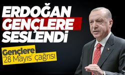 Cumhurbaşkanı Erdoğan'dan '28 Mayıs' çağrısı