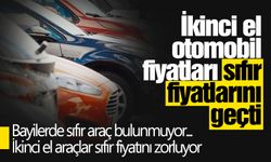 İkinci el otomobil fiyatı sıfır fiyatını geçti