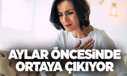 Kalp krizinin aylar önce ortaya çıkan belirtisi!