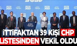 Millet İttifakı partilerinden 39 aday, CHP listesinden Meclis’e girdi