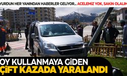 Oy kullanmaya giden çift kazada yaralandı