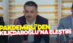Pakdemirli’den Kılıçdaroğlu’na ‘Tarihi sorumluluk uyarısı’