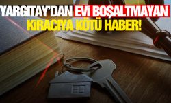 Evi boşaltmayan kiracıya kötü haber geldi! Yargıtay’dan kiracı-ev sahibi davaları için emsal karar!