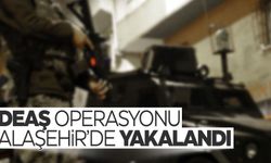 DEAŞ operasyonu: Alaşehir’de yakalandı!