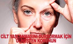 Cilt Yaşlanmasını Durdurmak İçin Güneşten Korunun