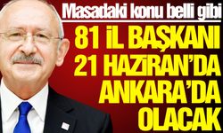 Kılıçdaroğlu il başkanlarını topluyor