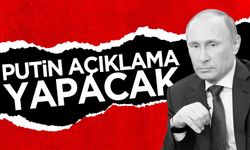 Kremlin duyurdu: Putin birazdan açıklama yapacak