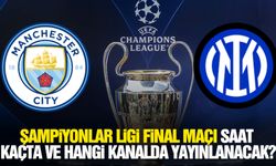 Manchester City-Inter Şampiyonlar Ligi final maçı saat kaçta ve hangi kanalda?