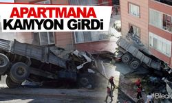 Apartmana kamyon girdi! Yaralılar var…