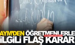 AYM’den öğretmenlerle ilgili flaş karar